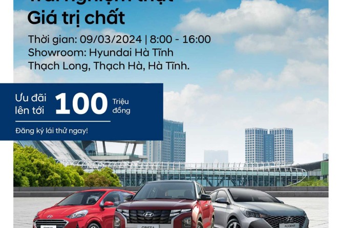 Lái thử Hyundai Hà Tĩnh – Trải Nghiệm Đẳng Cấp, Giá Trị Đích Thực